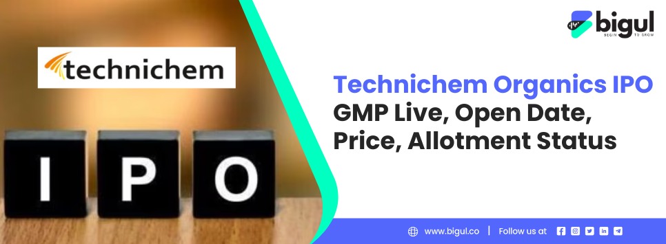 Technichem Organics IPO